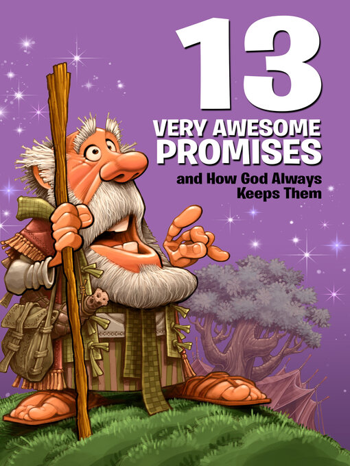 Cover image for 13 Very Awesome Promises and How God Always Keeps Them